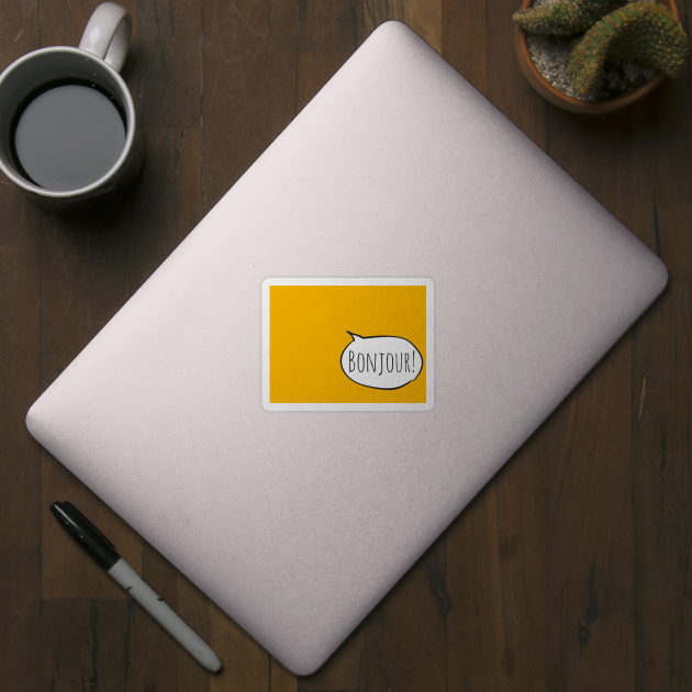 Cheerful BONJOUR! with white speech bubble on yellow (Français / French) by Ofeefee